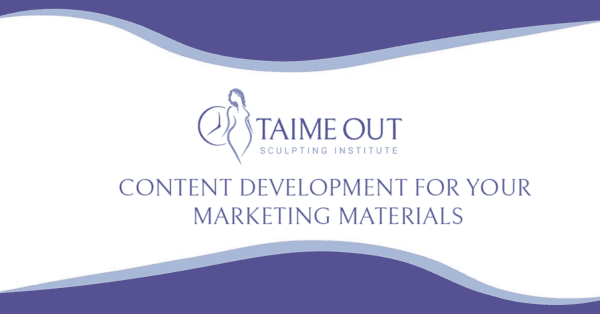Content Development for Your Marketing Materials