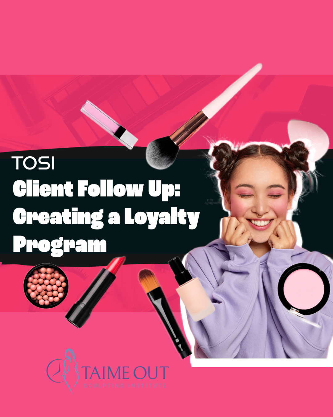 creating-a-loyalty-program-taime-out-sculpting-institute